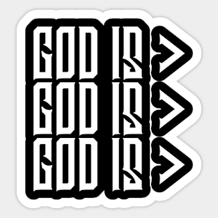 God is Greater, Christian, Jesus, Quote, Believer, Christian Quote, Saying Sticker